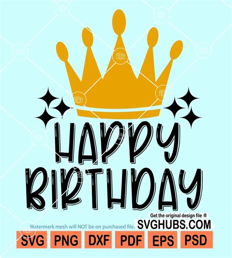 happy birthday king svg birthday king svg birthday crown svg