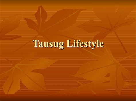 tausug lifestyle traditional  modern