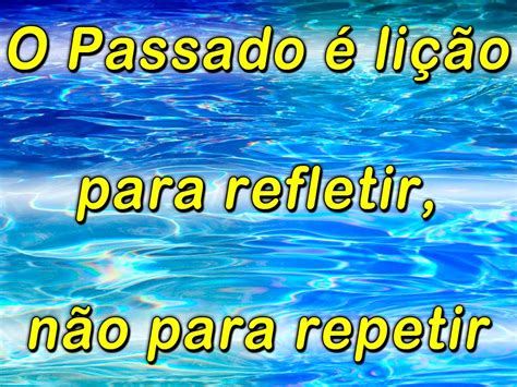 frases de otimismo mensagens  reflexao  motivacao