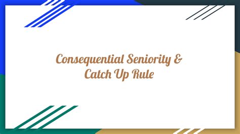 consequential seniority  catch  rule definition latest sc judgements enyayin