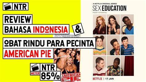 review sex education season 1and2 netflix indonesia kapan season 3