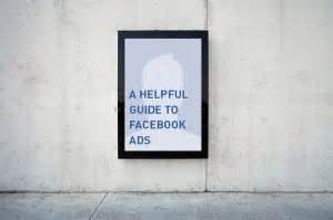 helpful guide  facebook ads