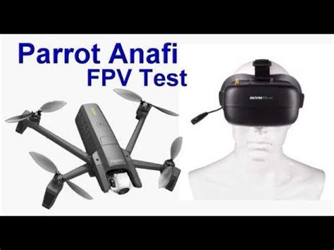 parrot anafi  hdr fpv test  crash youtube
