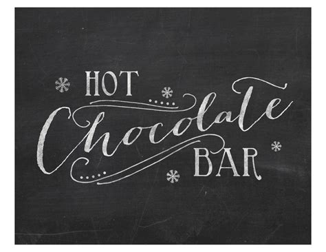 page  hot chocolate bar printable hot chocolate sign chalkboards