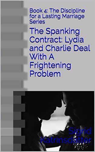 the spanking contract lydia and charlie deal with a frightening