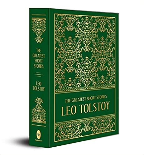 buy the greatest short stories of leo tolstoy deluxe hardbound edition