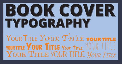 book cover typography book cover fonts