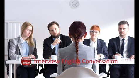 interview english conversation common job interview questions