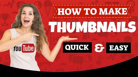 create great  thumbnails   quick easy
