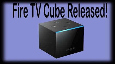 Amazon Fire Tv Cube A Fire Tv And Echo All In One Youtube