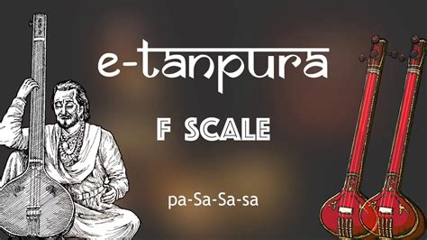 tanpura  scale tanpura drone youtube