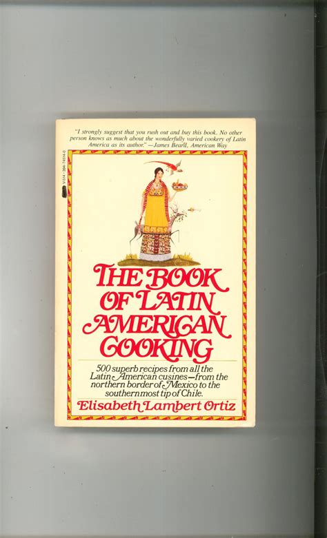 The Book Of Latin American Cooking Cookbook E Ortiz 500