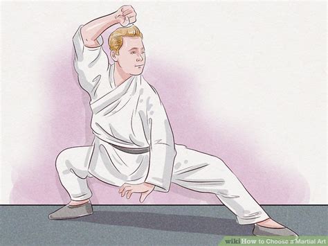 How To Choose A Martial Art 14 Steps With Pictures Wikihow