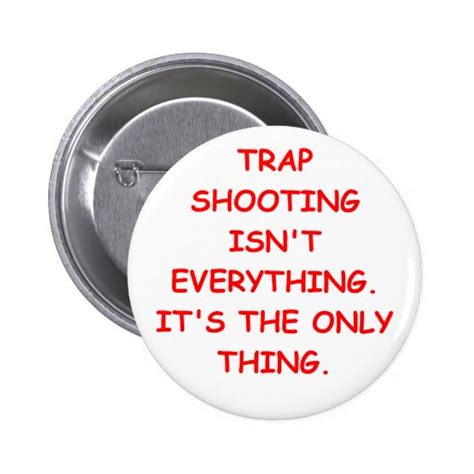 trap shooting buttons and trap shooting pins zazzle