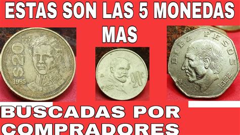 Las 5 Moneda Que Buscan Los Coleccionistas En México Youtube