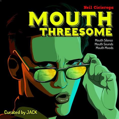Stream Jack Listen To Mouth Threesome Playlist Online For Free On
