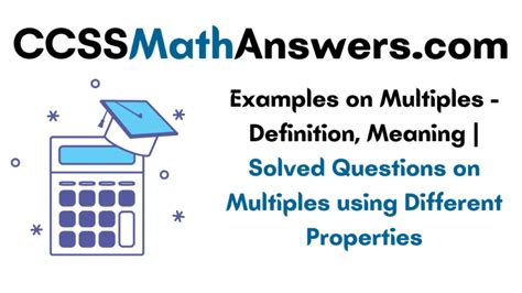 examples  multiples definition meaning solved questions