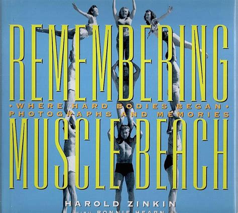 remembering muscle beach where hard bodies began by zinkin harold