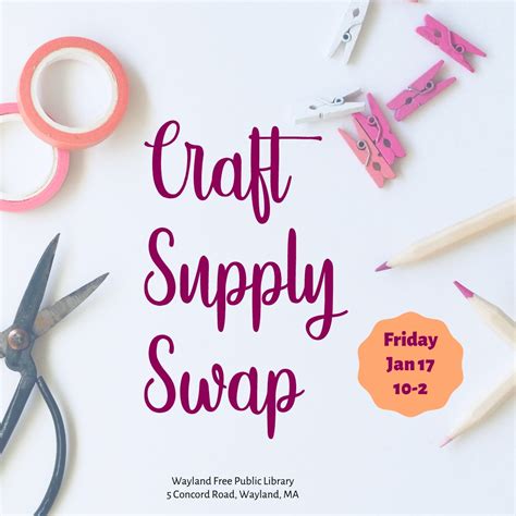 Craft Supply Swap Wayland Free Public Library