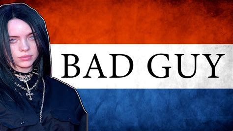 billie eilish bad guy nederlandse cover youtube