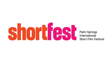 29th Shortfest – Palm Springs International Short Film Festival – Call