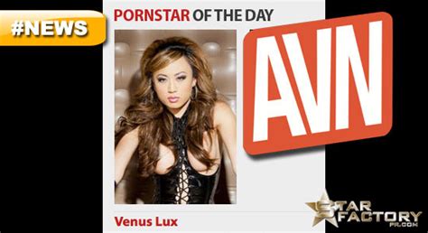 News Award Winning Superstar Venus Lux Featured As Avns Pornstar Of