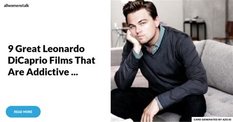 9 Great Leonardo Dicaprio Films That Are Addictive Movies