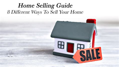 home selling guide   ways  sell  home  pinnacle list