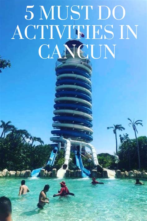 activities  cancun visit cancun cancun activities cancun