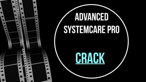advanced systemcare pro  crackserial key youtube