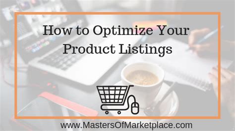 top ways  optimize  listings masters  marketplace