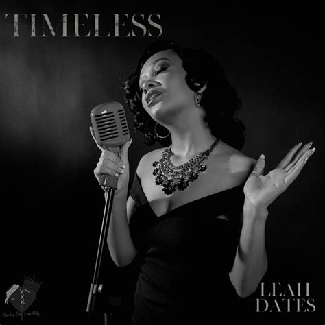 Timeless Single By Leah Dates Spotify