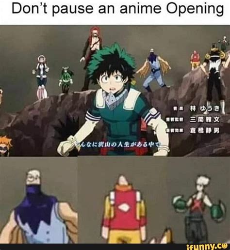 dont pause  anime opening anime funny funny anime pics anime