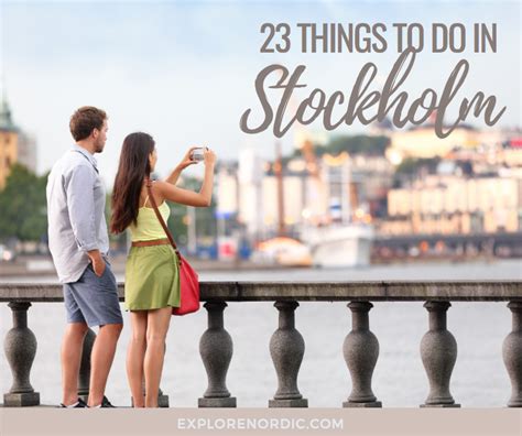 23 Things To Do In Stockholm Sweden Explore Nordic