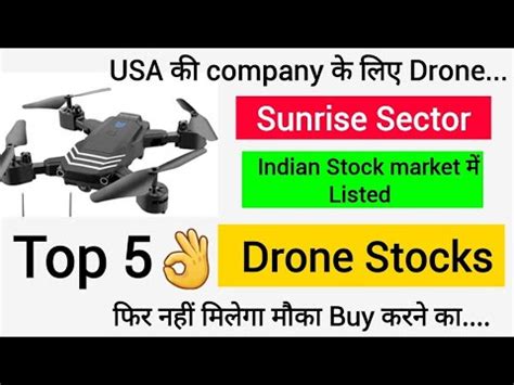 stock market listed top   drone shares  buy drone stocks  india youtube