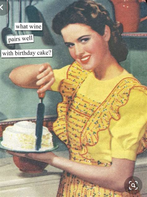 Pin By Jeanne Hood On Vintage Birthday Cards Funny Birthday Meme