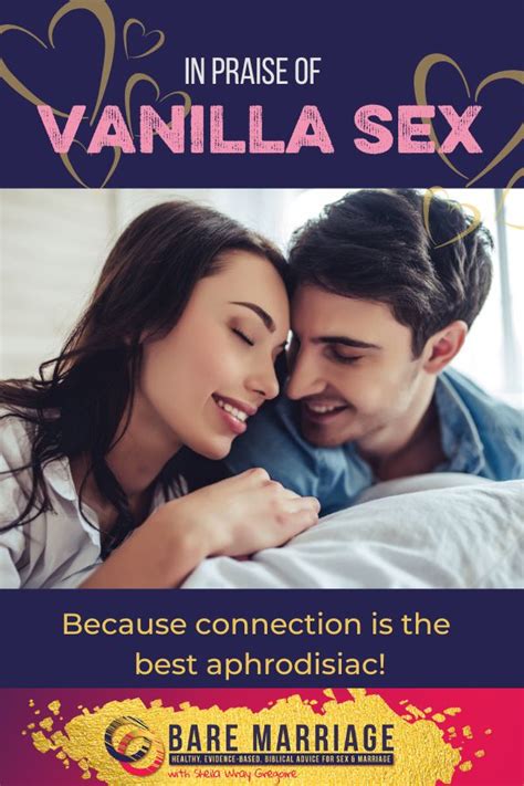 research deep dive bring back vanilla sex bare marriage