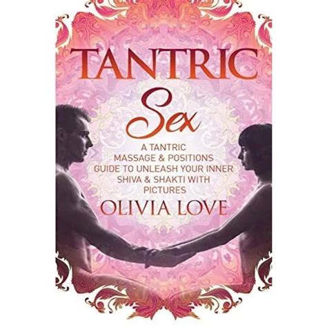tantric sex a tantric sex and massage guide to unleash paperback new