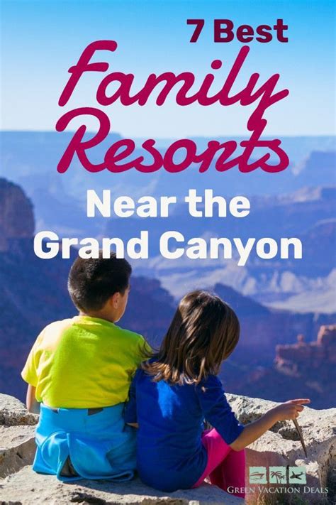 family resorts   grand canyon  family resorts kid