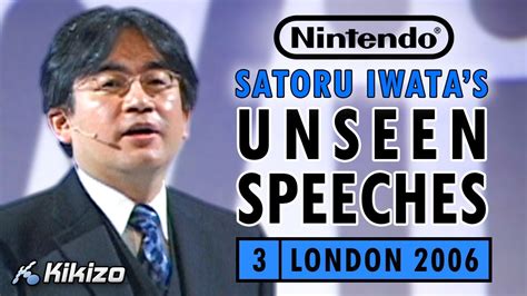 Nintendo President Satoru Iwata S Unseen Speeches 3 London Wii