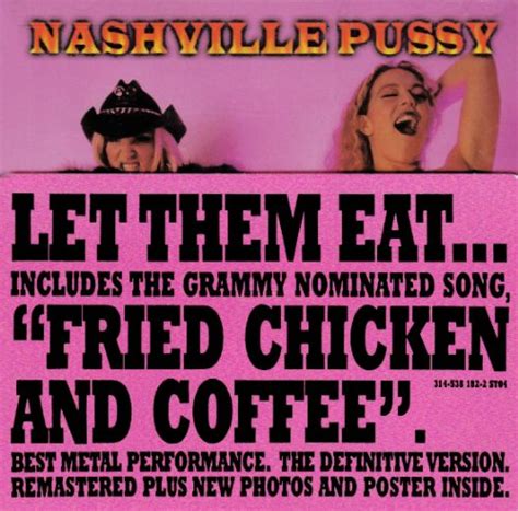 Nashville Pussy Let Them Eat Pussy Music