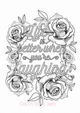 Coloring Pages Quotes Colouring Laughing Adult Printable Choose Board Color Better Sheets When sketch template