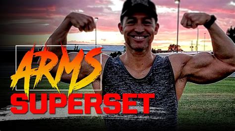 bicep  triceps superset arm workout arms workout  men youtube