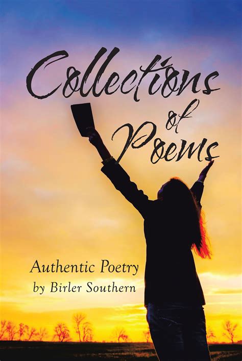 birler southern s new book collections of poems authentic poetry by