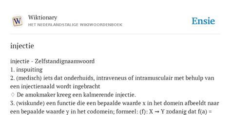 injectie de betekenis volgens nederlandstalige wikiwoordenboek