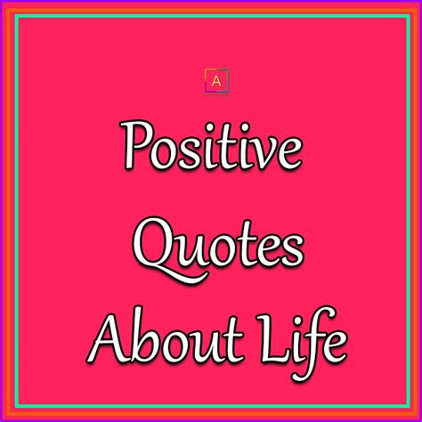 top positive quotes  inspire  positive quotes  life