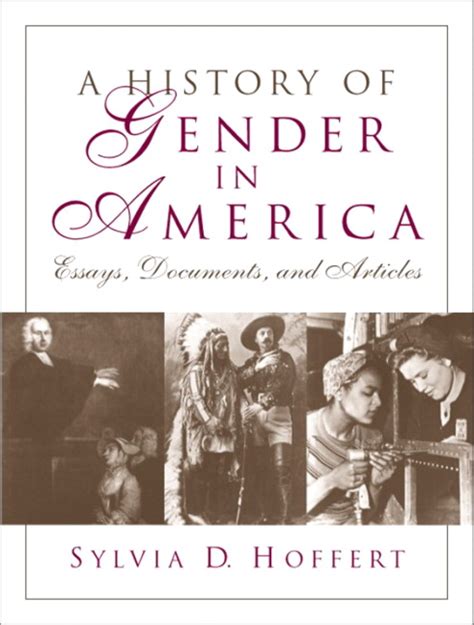 hoffert history of gender in america a essays documents and articles pearson