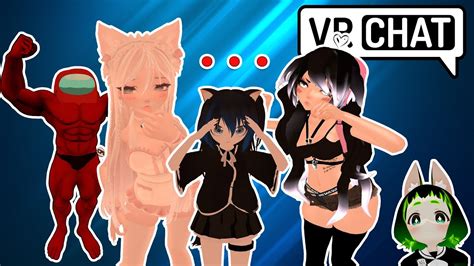 Weird Vrchat Moments Vrchat Funny Moments Youtube