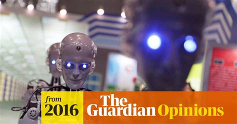 are robots going to steal your job probably moshe y vardi the guardian