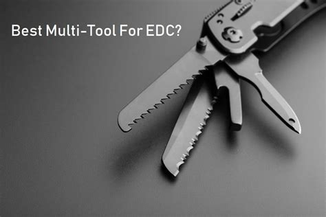whats   multi tool  buy  edc